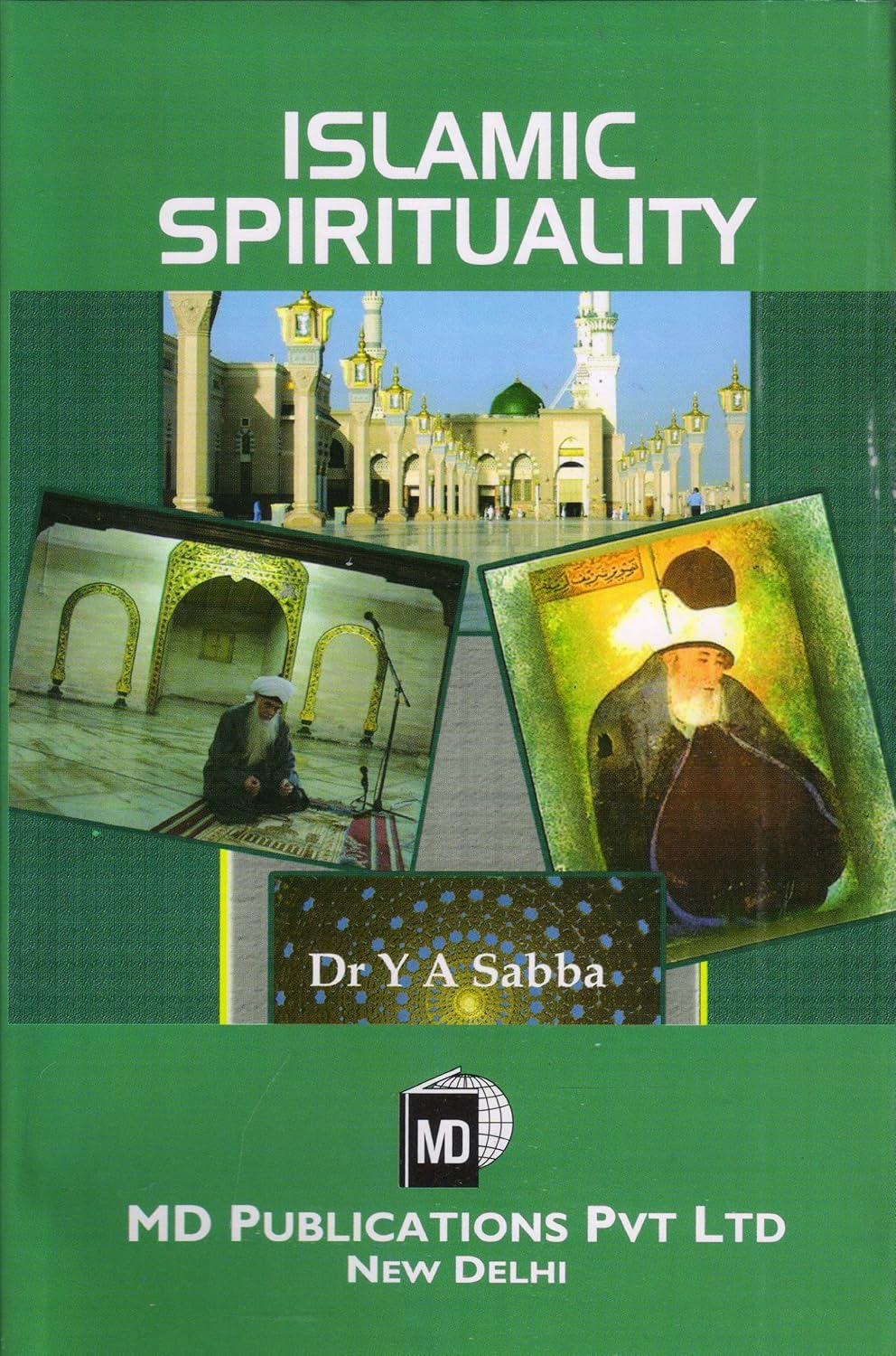 ISLAMIC SPIRITUALITY - Hardcover