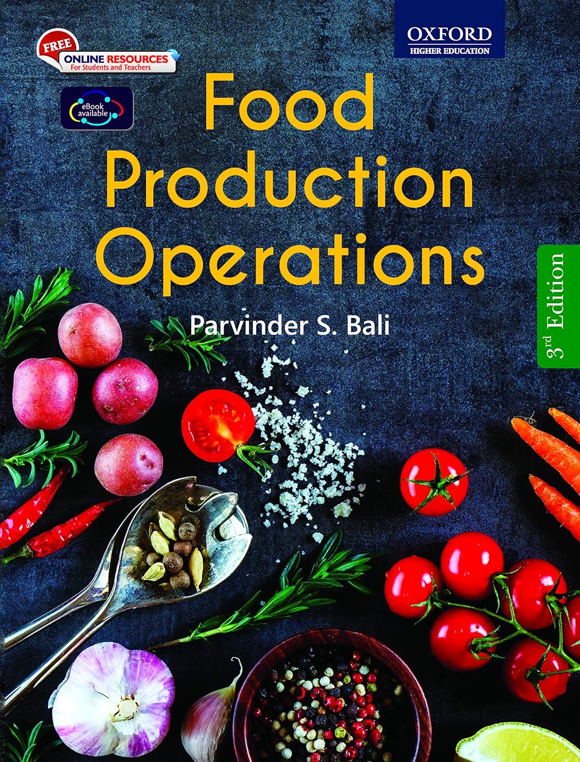 FOOD PRODUCTION OPERATIONS, THIRD EDITION