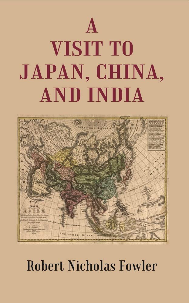 A Visit to Japan, China, and India - Paperback