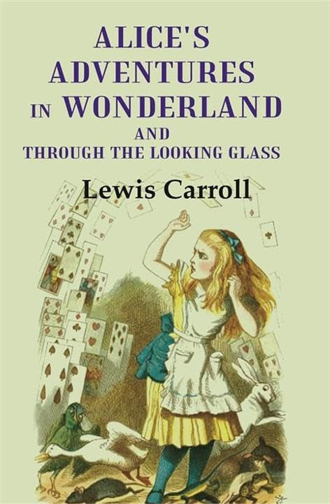 Alice'S Adventures In Wonderland And Through The Looking Glass - Hardcover