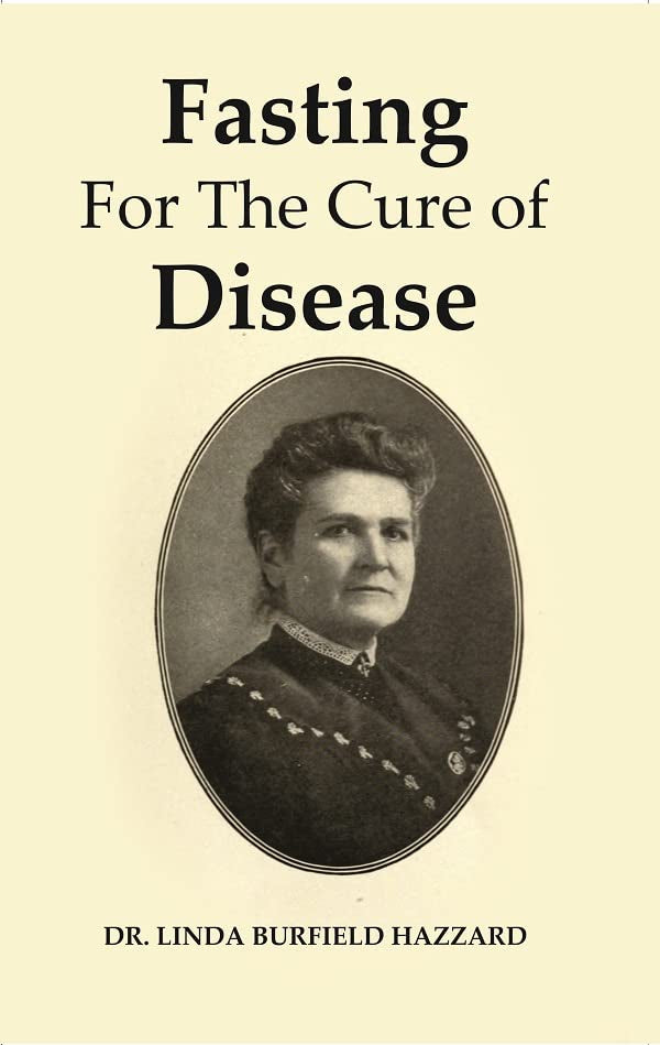 Fasting For The Cure of Disease - Paperback