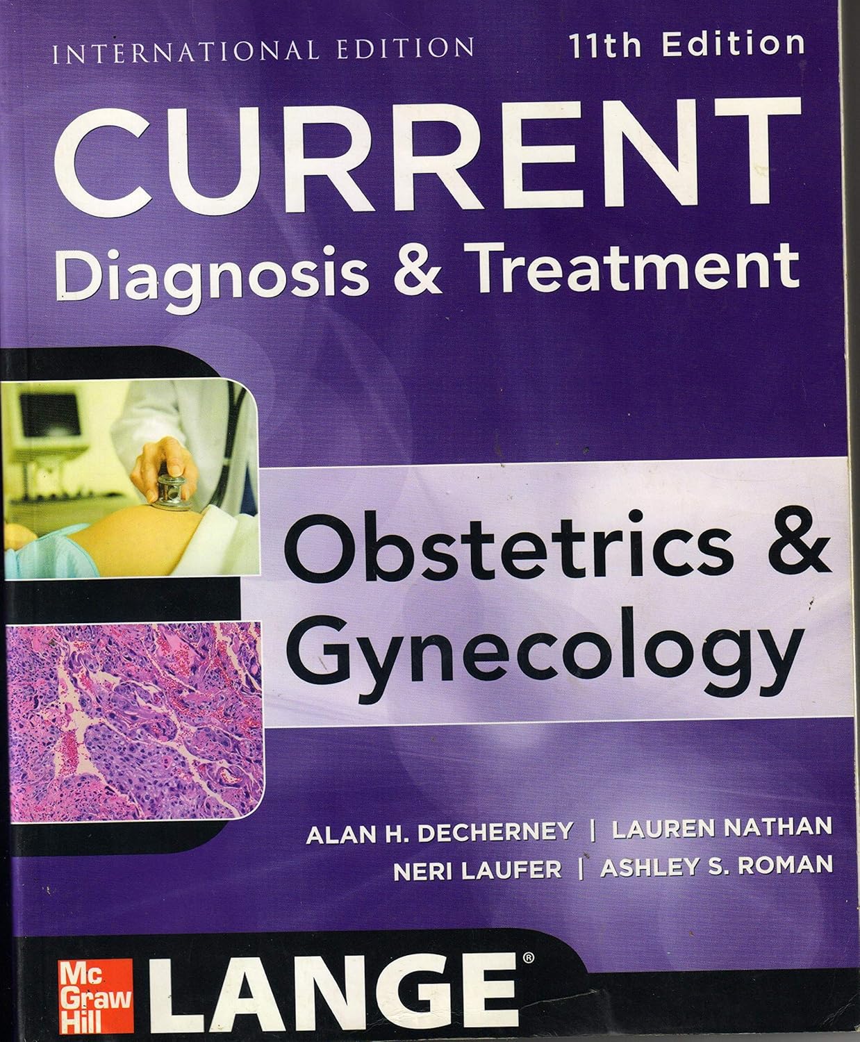 DeCherney: Current Diagnosis & Treatment: Obstetrics & Gynecology
