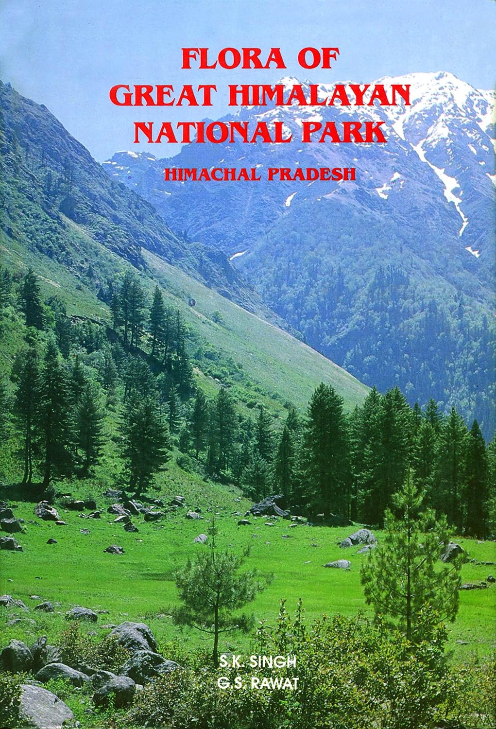 Flora of Great Himalayan National Park: Himachal Pradesh