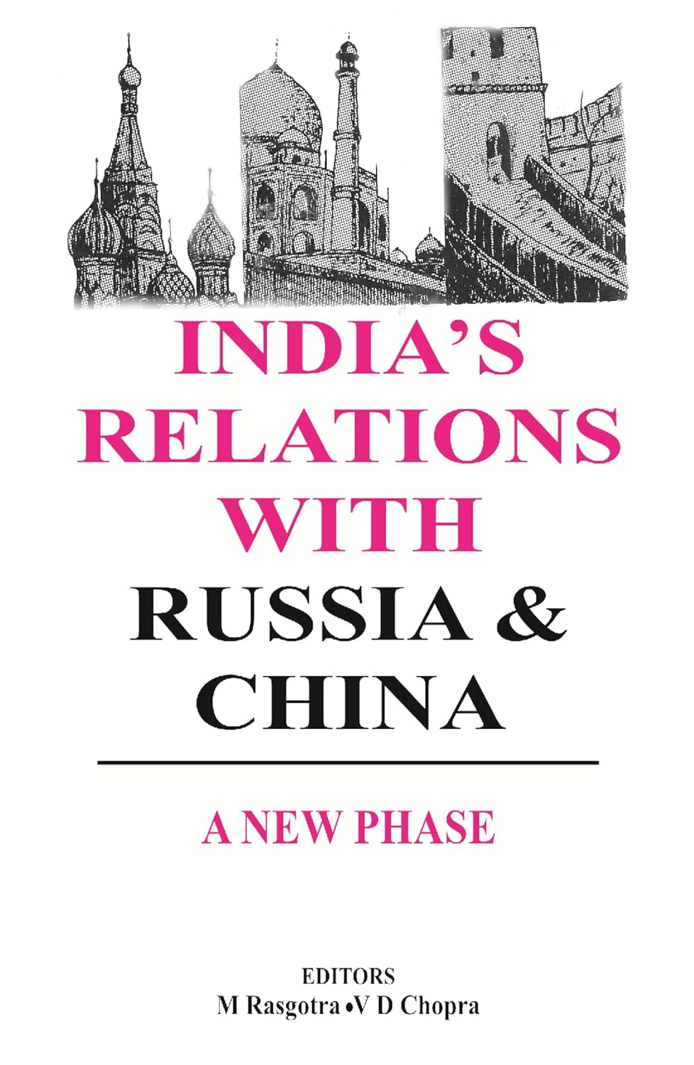 India's Relations With Russia and China - Paperback