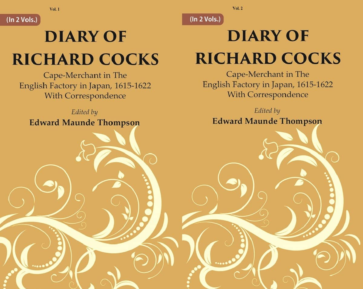 Diary Of Richard Cocks : Cape-merchant In The English Factory In Japan, 1615-1622 With Correspondence 2 VOLS. SET - Paperback