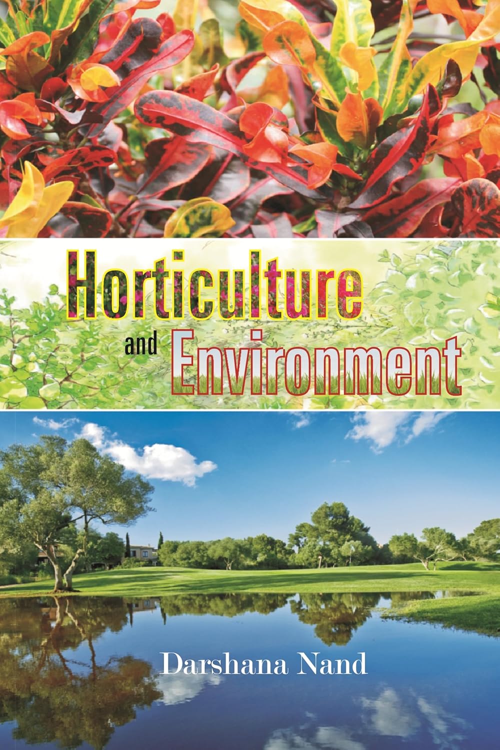 Horticulture and Environment - Hardcover