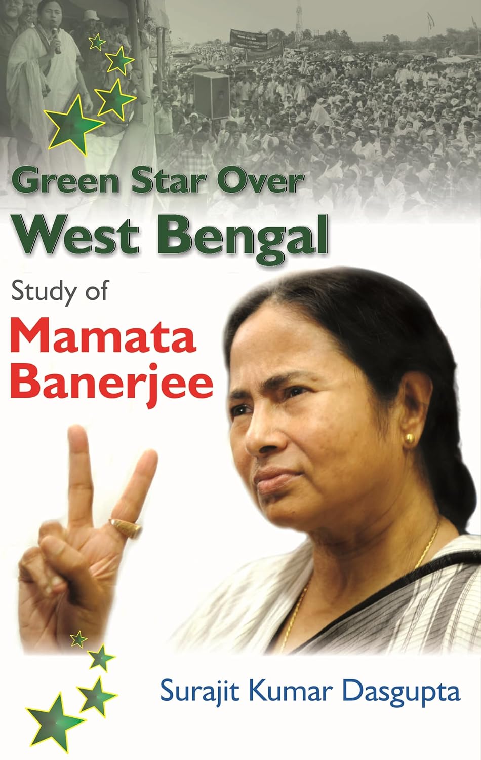 Green Star Over West Bengal - Hardcover