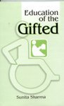 EDUCATION OF THE GIFTED