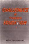 Challenges in Teacher Education