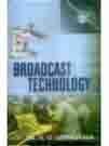 Broadcast Technology: a Review