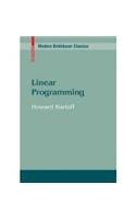 LINEAR PROGRAMMING (MODERN BIRKHAUSER CLASSICS)