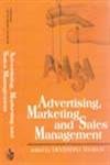 Advertising Marketing and Sales Management  - Hardcover