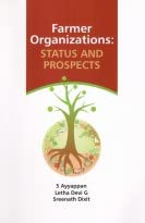 Farmer Organizations: Status and Prospects