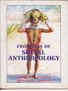 Frontiers of Social Anthropology  - Paperback