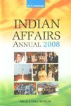 Indian Affairs Annual 2008 (Chronology of Events{10-08-2007 to 11-09-2007})  VOL. 4 - Hardcover
