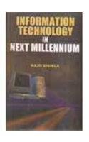 Information Technology in Next Millennium
