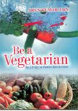 Be a Vegetarian - Paperback