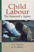 Child Labour: The Innocent Agony