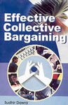 Effective Collective Bargaining (In 2 Vols)
