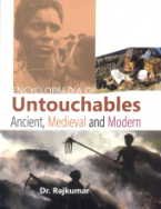 Encyclopaedia of Untouchables: Ancient Medieval and Modern