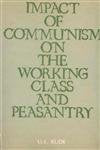 Impact of Communism on the Working Class and Peasantry: A Case Study of Maharashtra