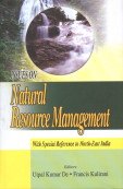 Issues on Natural Resource Management With Special Reference to North East India