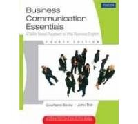 BUSINESS COMMUNICATIONS ESSENTIALS, 4TH EDITION