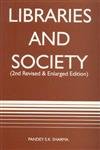 Libraries and Society (2nd Edition)