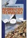 Introduction to Information Technology   - Hardcover