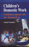 Childrens Domestic Work: Children Speak out for  - Hardcover