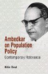 AMBEDKAR ON POPULATION POLICY: CONTEMPORARY RELEVANCE