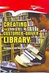 Creating the Customer-Driven Library