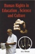 Human Rights in Education Science and Culture