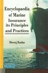 Encyclopaedia of Marine Insurance its Principles and Practices  - Hardcover