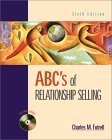 ABC's OF RELATIONSHIP SELLING 6ED. (Paperback 1999)