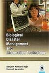 Biological Disaster Management and Information Technology