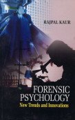 Forensic Psychology New Trends and Innovations  - Hardcover