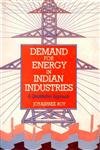 Demand for Energy in Indian Industries: A Quantitative Approach