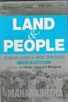 Land and People of Indian States & Union Territories (Maharashtra)  VOL. 16  - Hardcover