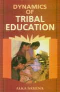 Dynamics of Tribal Education