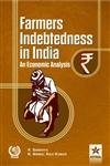 Farmers Indebtedness in India: an Economic Analysis