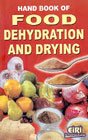 Hand Book Of Food Dehydration & Drying