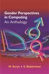 Gender Perspectives in Computing Anthology   - Hardcover
