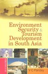 Environment, Security and Tourism in South Asia (Tourism Development in South Asia)  VOL. 3 - Hardcover