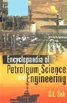 Encyclopaedia of Petroleum Science and Engineering (Drilling and Drilling Fluids, Well Cementing, Production and Transport of Oil and Natural Gas) VOL. 7 -Hardcover