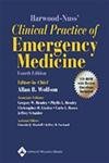 HARWOOD-NUSS' CLINICAL PRACTICE OF EMERGENCY MEDICINE (CLINICAL PRACTICE OF EMERGENCY MEDICINE (HARW