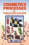 Cosmetics Process and Formulations Handbook: With Herbal Cosmetics Technology and Formulae (PB)