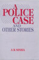 A POLICE CASE AND OTHER STORIES