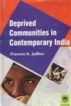 Deprived Communities in Contemporary India