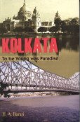 Kolkata: to Be Young Was Paradise